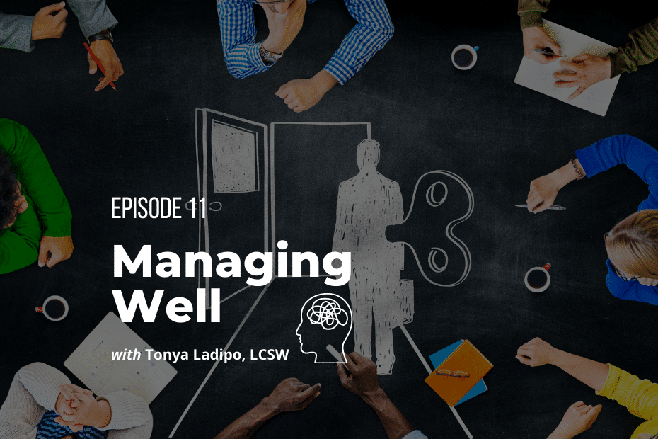 Ep 11: The Making of a Good People Manager